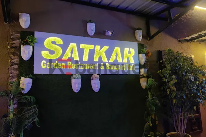 Satkar Garden Restaurant &amp; Banquet Hall