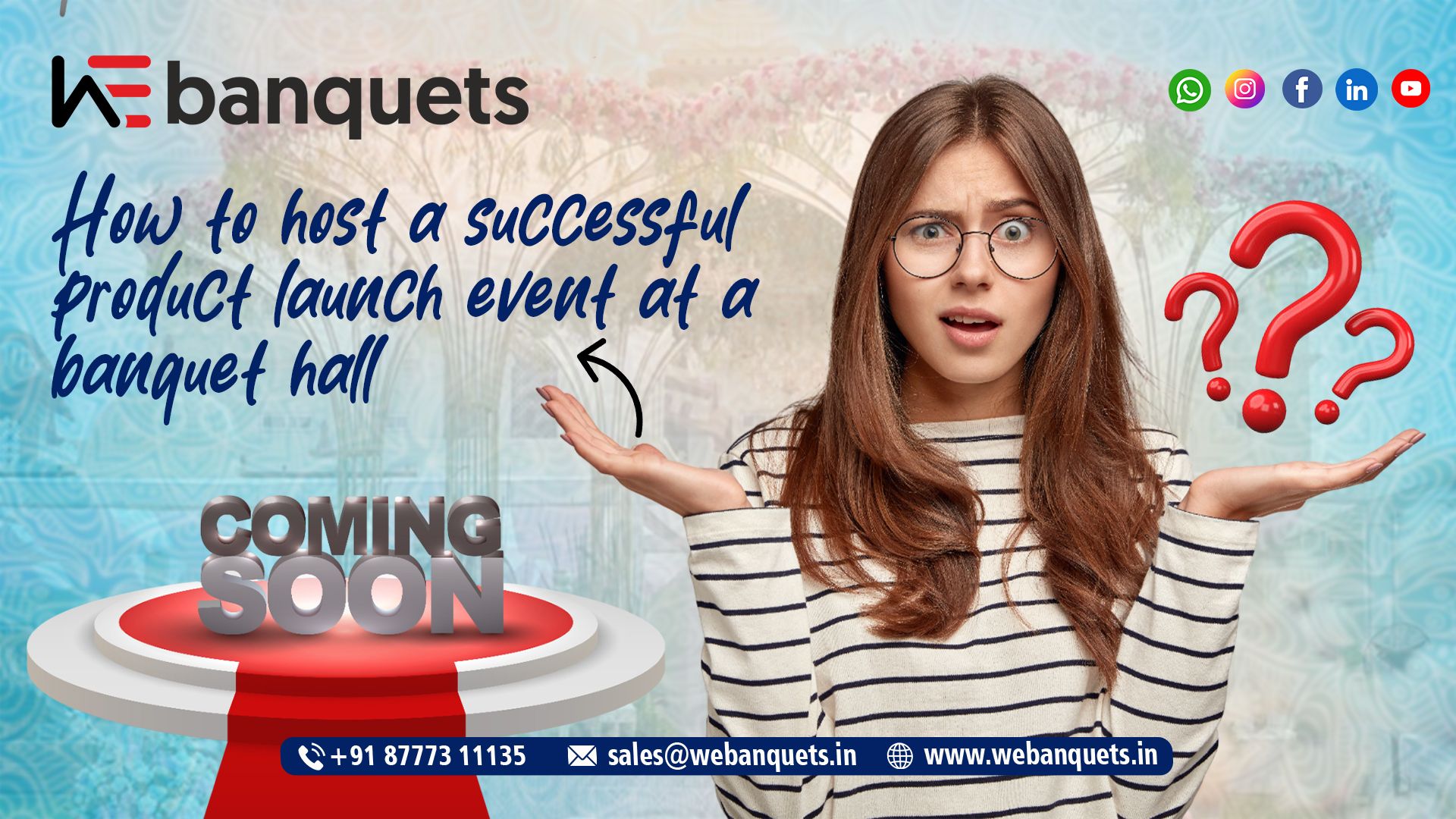How to Host a Successful Product Launch Event at a Banquet Hall