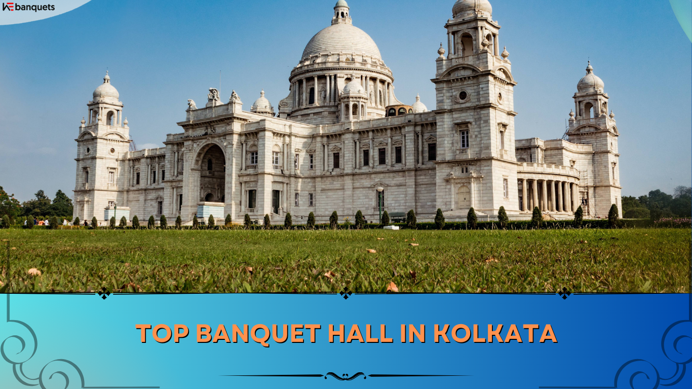 Top Banquet Hall in Kolkata