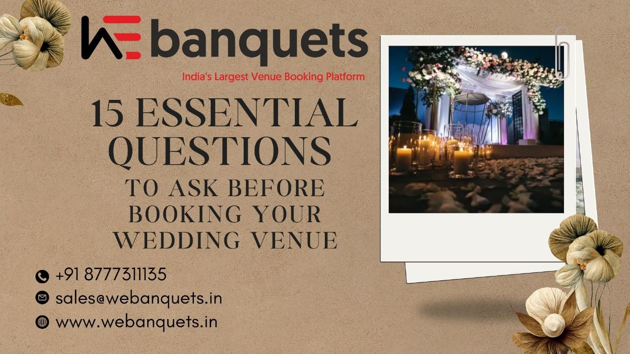 15 Essential Questions to Ask Before Booking Your Wedding Venue