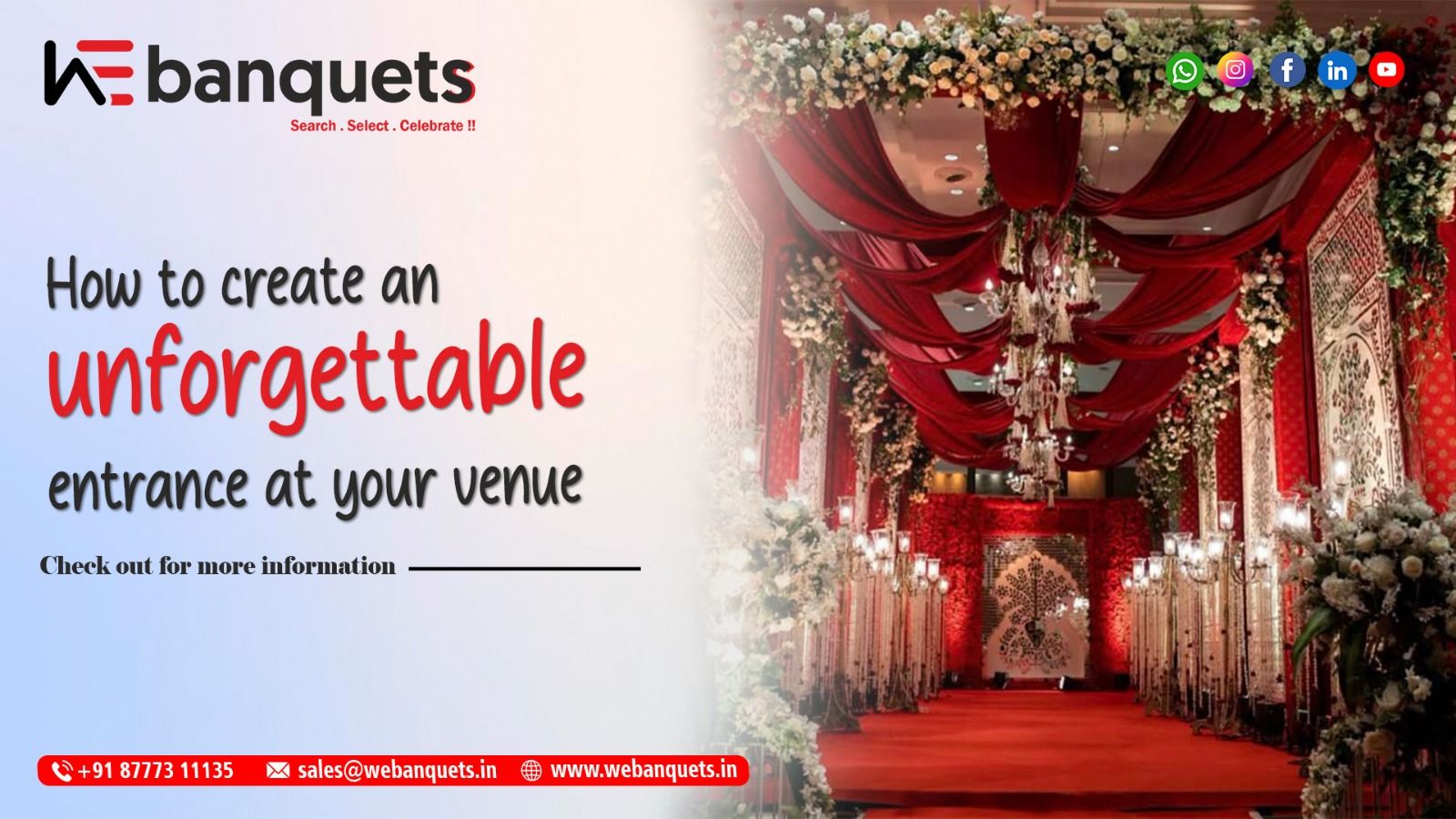 Create an Unforgettable Entrance at Your Venue