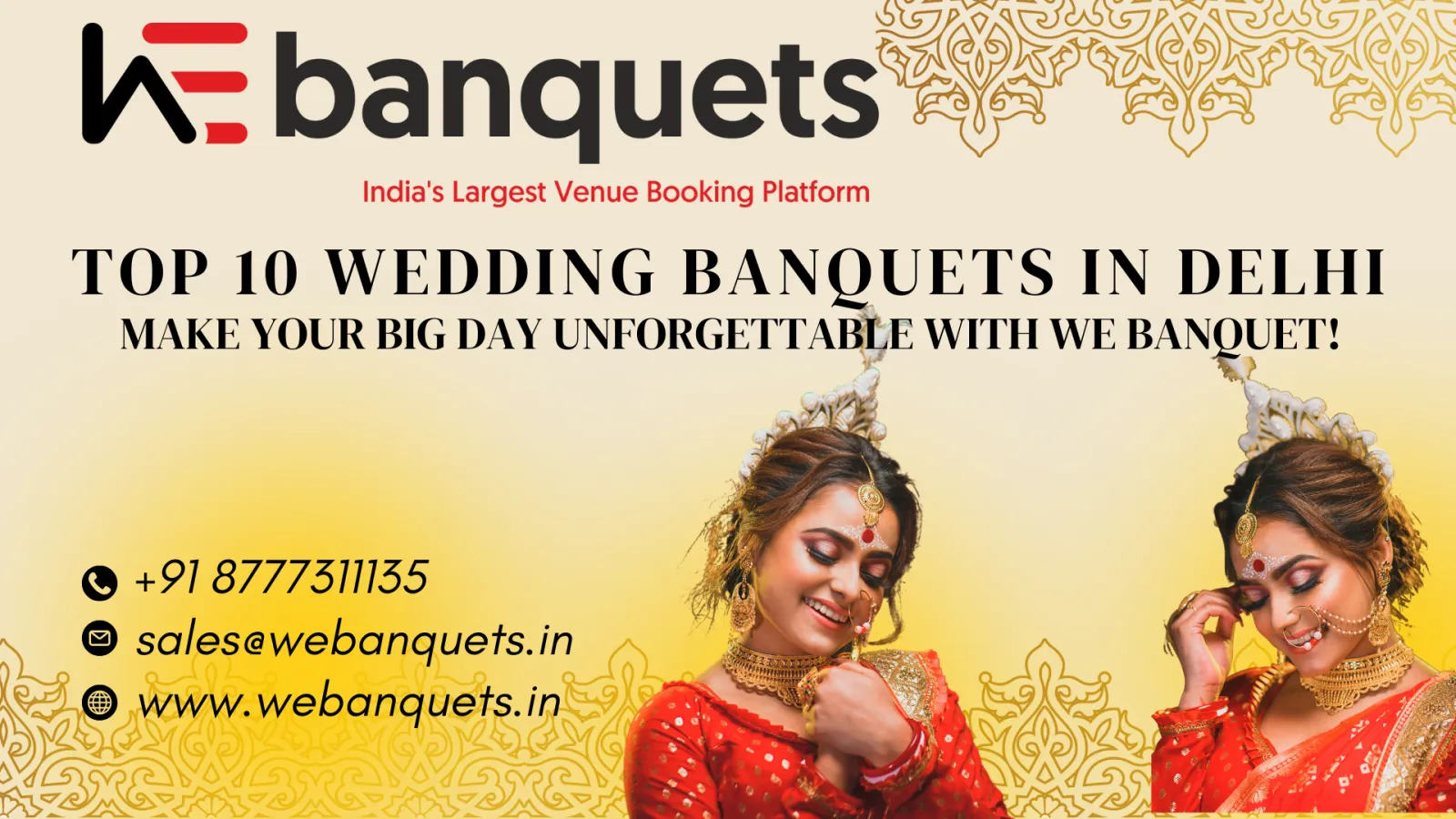 Top 10 Wedding Banquets in Delhi  Make Your Big Day Unforgettable with We Banquet