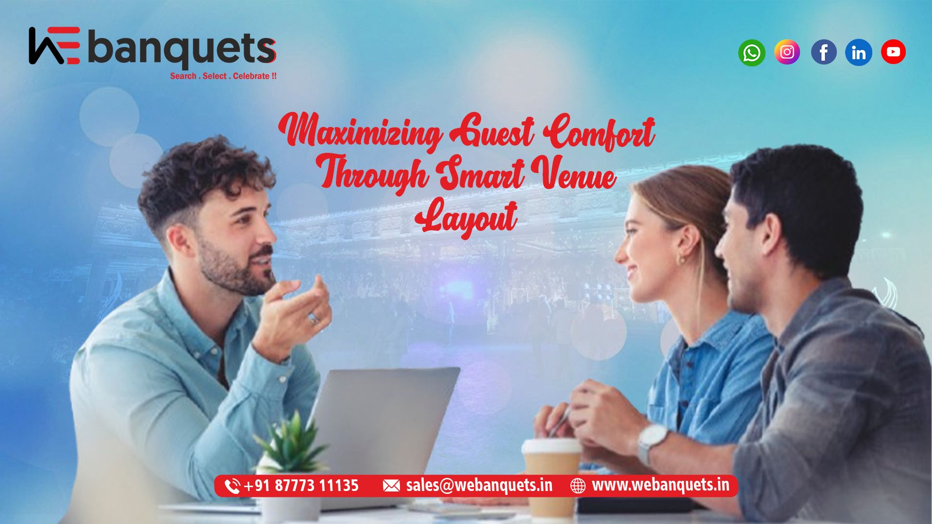 Maximizing Guest Comfort Through Smart Venue Planning