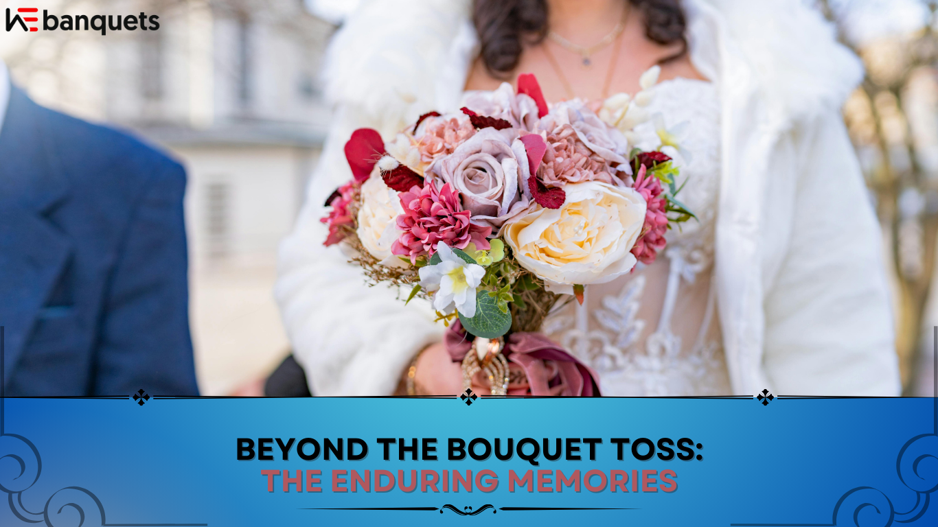 Beyond the Bouquet Toss: The Enduring Memories 