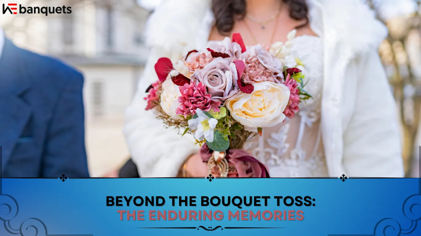 Beyond the Bouquet Toss: The Enduring Memories 