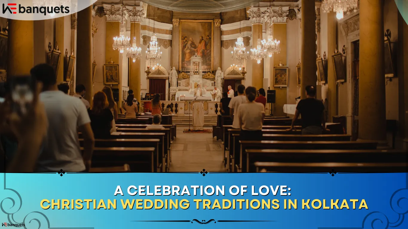 A Celebration of Love: Christian Wedding Traditions in Kolkata