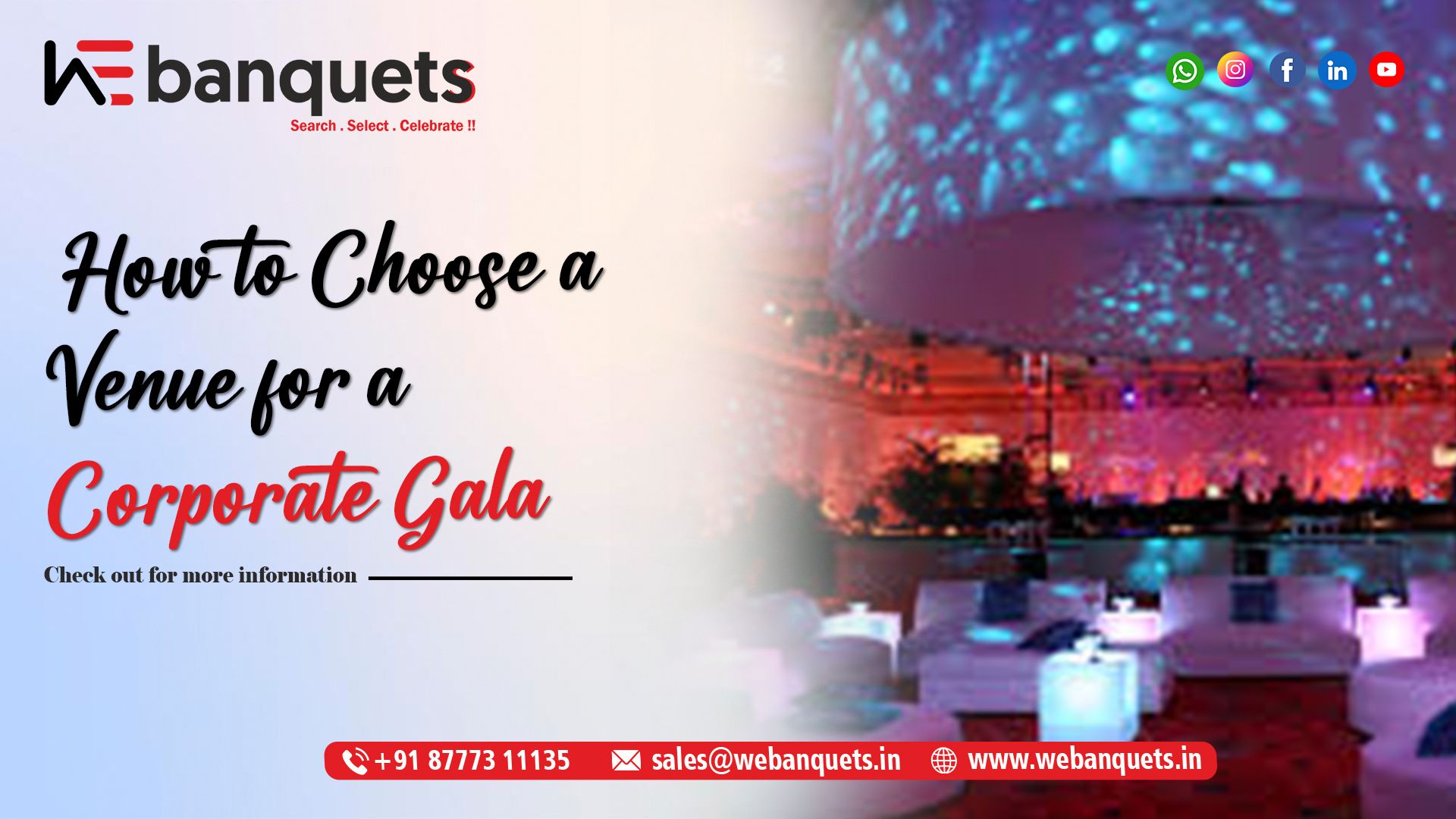 Choose Venue for Corporate Gala | Best Banquet Halls
