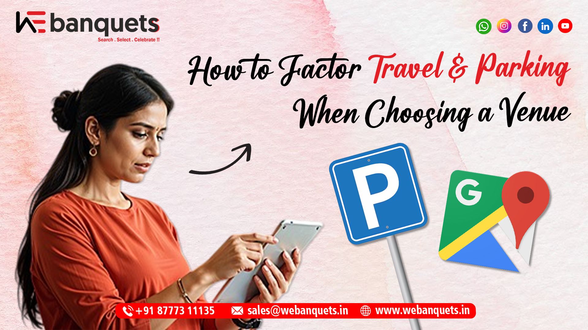 Travel and Parking Tips When Choosing a Venue