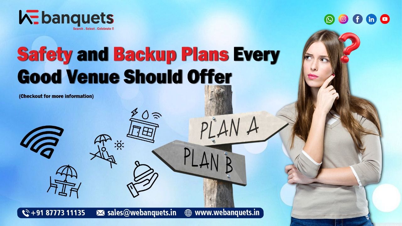Safety and Backup Plans Every Good Venue Should Offer