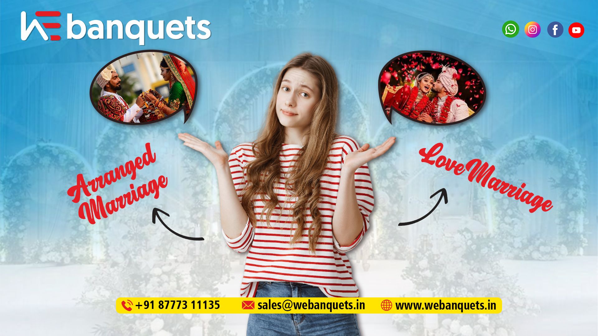 Love Marriage vs Arranged Marriage Which One is Right for You