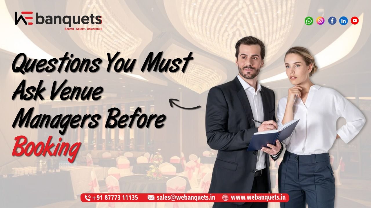 Questions You Must Ask Venue Managers Before Booking
