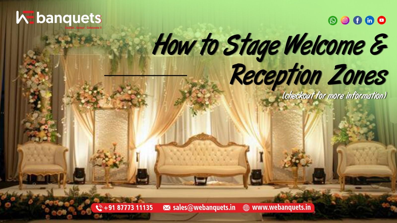 How to Stage Welcome and Reception Zones