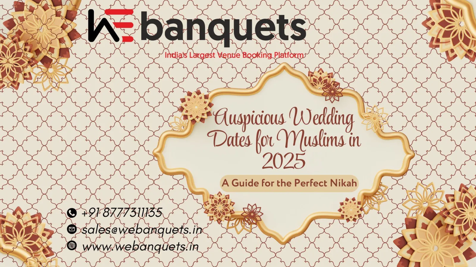 Auspicious Wedding Dates for Muslims in 2025 A Guide for the Perfect Nikah