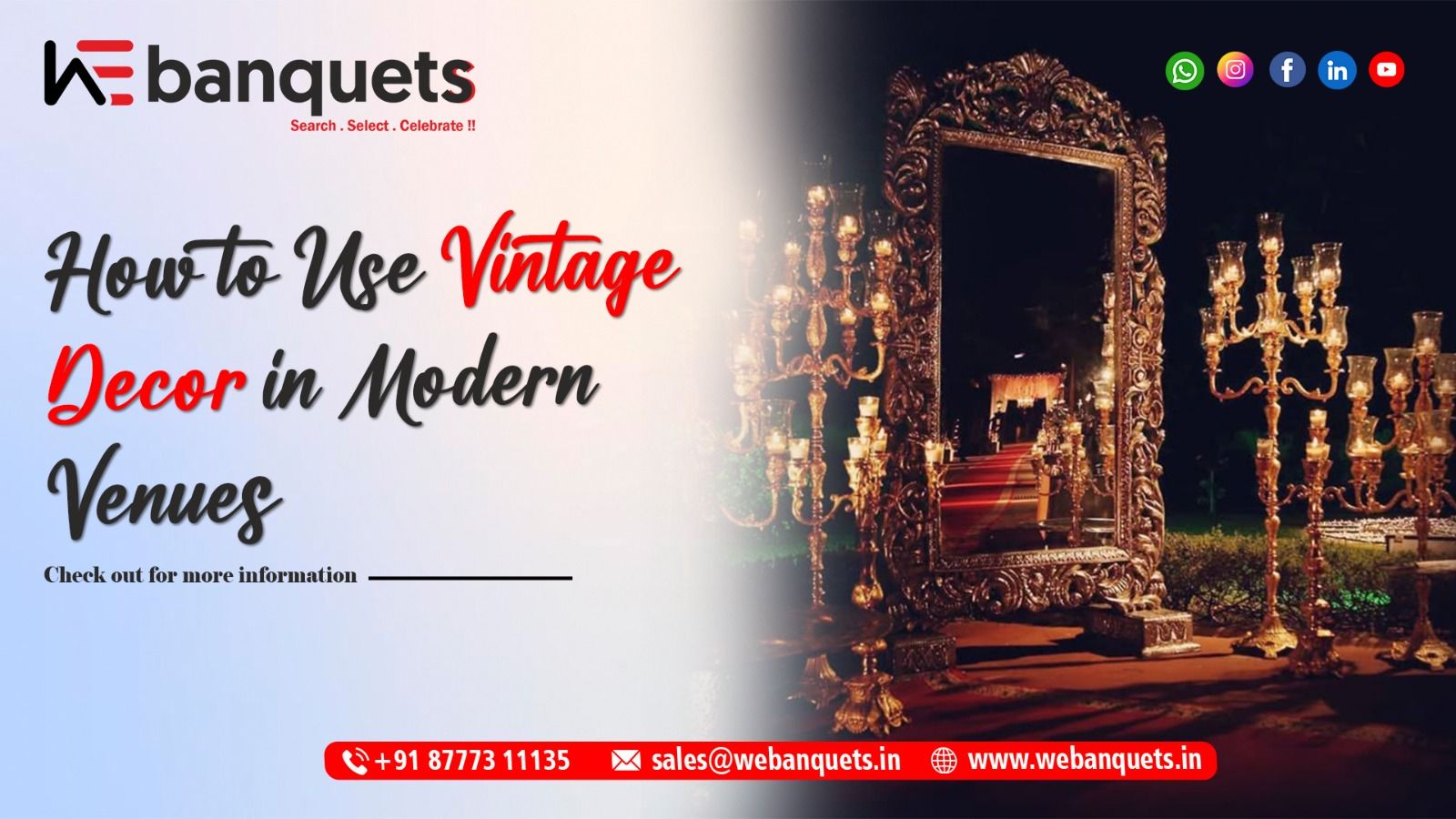 How to Use Vintage Decor in Modern Venues
